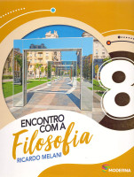 Encontro com a Filosofia 8º ano - 2 Edição 