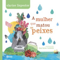 A mulher que matou os peixes (Capa Dura) 