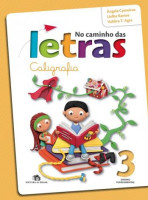 No Caminho Das Letras 3º Ano 