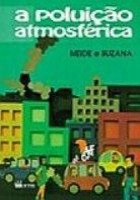 Poluição Atmosférica, A 