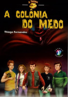A colônia do Medo 