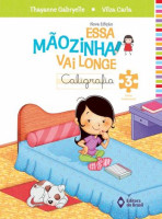 Essa Mãozinha Vai Longe Caligrafia 3º Ano - Nova Edição 