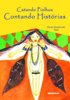 Catando Piolhos, Contando Histórias 