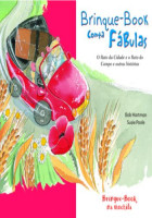 Brinque-Book Conta Fábulas - O Rato da Cidade e o Rato do Ca 