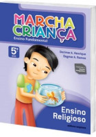 Marcha Criança Religião 5º Ano - 1ª Edição 