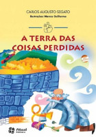 Terra Das Coisas Perdidas, A - Coleção Mindinho e Seu Vizinho