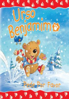 Urso Benjamim - Pede Por Favor 