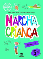 Marcha Criança Gramática 5º Ano 3ª Edição 2020 
