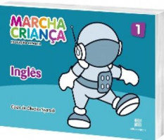 Marcha Criança Inglês Educação Infantil 1 