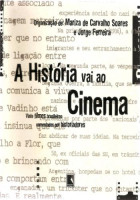 A História vai ao cinema 