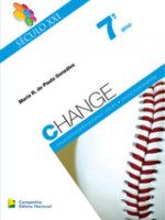 Change Século XXI 7º Ano 