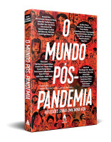 O Mundo Pós-Pandemia 