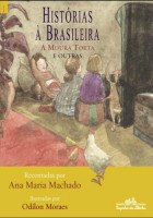 Histórias à Brasileira Volume 1 A Moura Torta e Outras