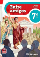 Entre Amigos Ensino Religioso 7º Ano - 2ª Edição 