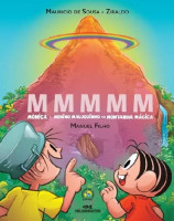 MMMM - Mônica e Menino Maluquinho na Montanha Mágica 