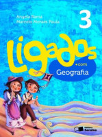 Ligados.com Geografia 3º Ano - 2ª Edição 