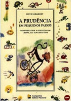 Prudência em Pequenos Passos, A 