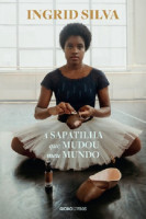 A sapatilha que mudou meu mundo 