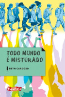 Todo mundo é misturado 