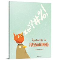 O palavrão do passarinho 