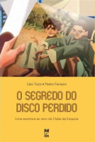 O Segredo Do Disco Perdido 