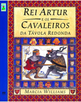 Rei Artur e os Cavaleiros da Távola Redonda - Clássicos em Quadrinhos 