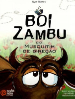 Boi Zamgu e o Mosquitim de Direção 