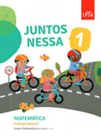Juntos Nessa Matemática 1º Ano - 1ª Edição 