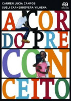 Cor do Preconceito, A 