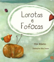 Lorotas e Fofocas 