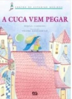Cuca Vem Pegar, A 