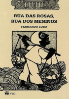 Rua das rosas, rua dos meninos 