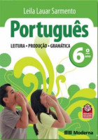 Português Leitura Produção e Gramática 6. Ano 