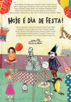 Hoje é dia de festa! 