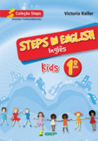 Steps in English Kids - Inglês 1. Ano 