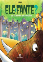 Ele é fante? Um estranho na Amazônia 