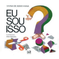 Eu sou isso 