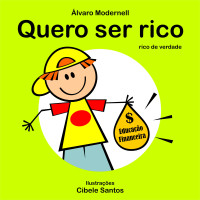 Quero ser rico, rico de verdade 