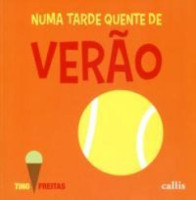 Numa Tarde Quente de Verão 