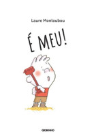É meu! 