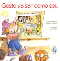 Gosto de Ser Como Sou 