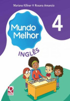 Mundo Melhor Inglês 4º Ano 