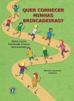 Quer Conhecer Minhas Brincadeiras? 