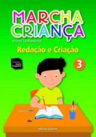 Marcha Criança Redação 3º Ano 