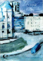 Mar e Outras Coisas de Que Também me Lembro, O 