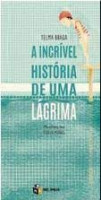 A Incrível História de Uma Lágrima 