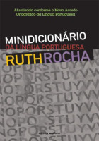 Minidicionário Ruth Rocha da Língua Portuguesa 