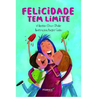 FELICIDADE TEM LIMITE 