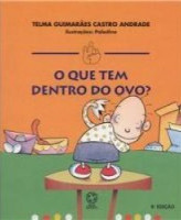 O Que Tem Dentro do Ovo? 