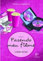 Fazendo Meu Filme Volume 1 - A Estreia de Fani 